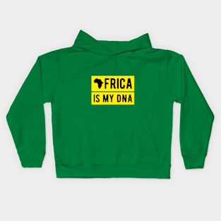 Africa is my DNA Kids Hoodie